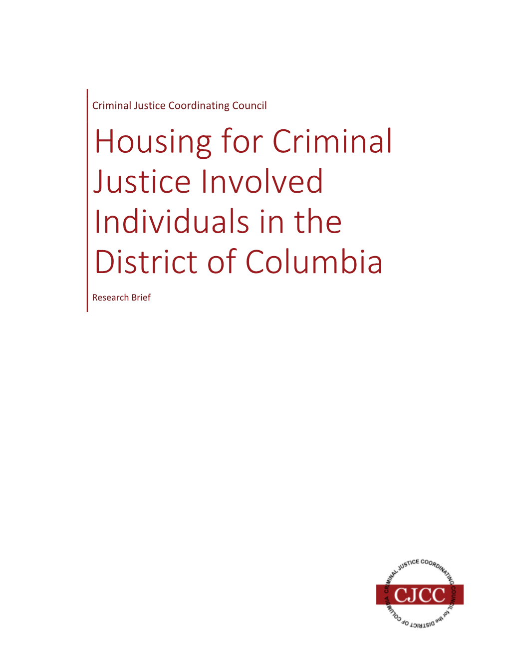 Housing for Criminal Justice Involved Individuals in the District of Columbia