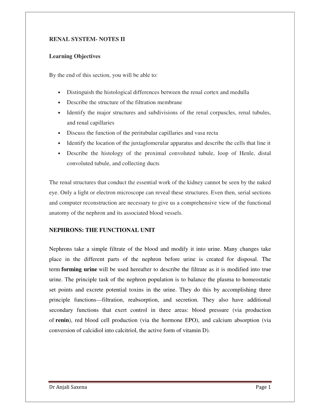 RENAL SYSTEM- NOTES II Learning Objectives by the End of This Section