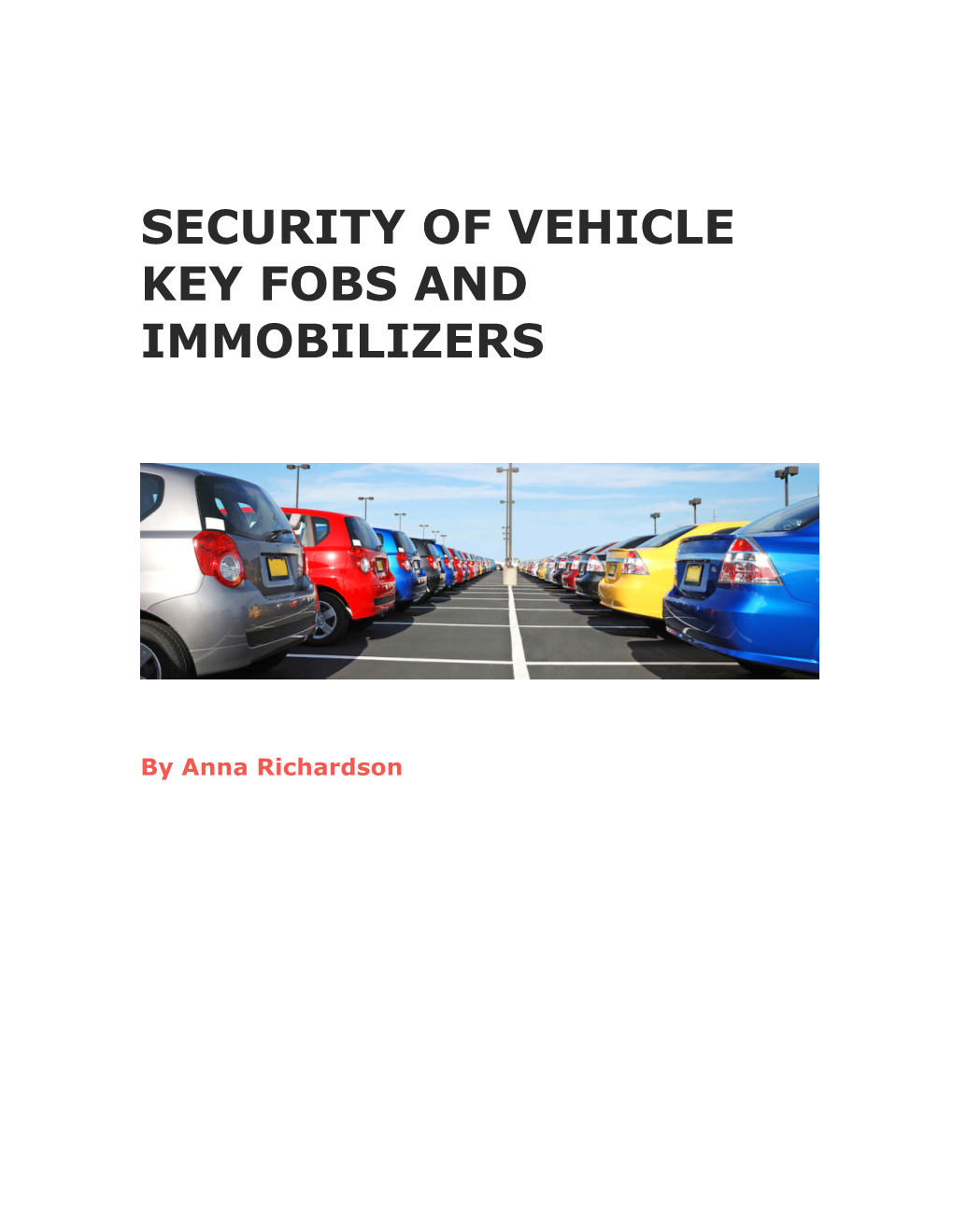 Security of Vehicle Key Fobs and Immobilizers