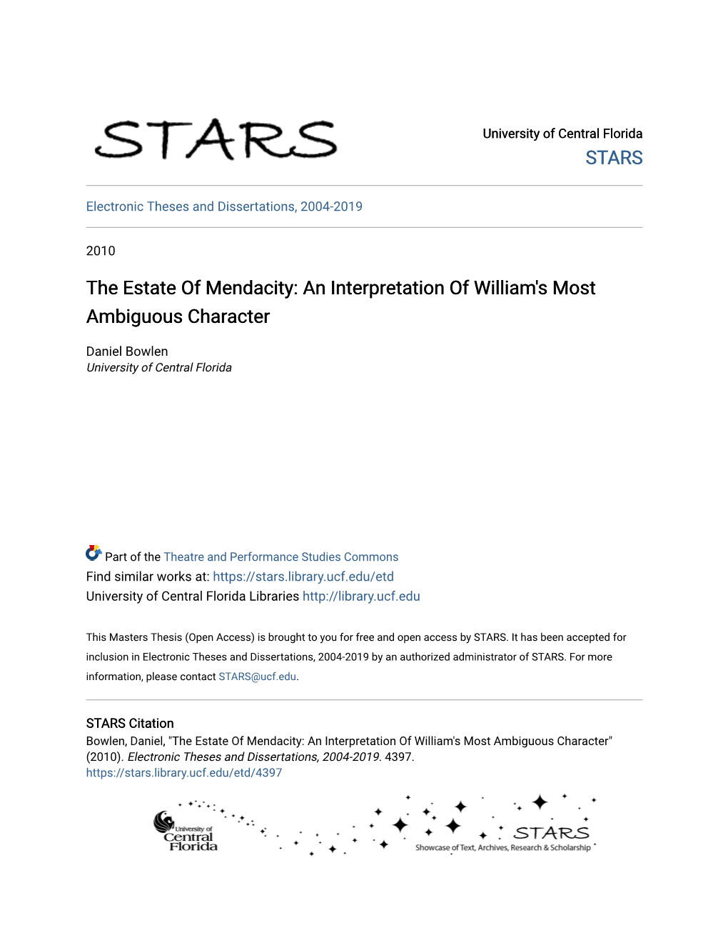 The Estate of Mendacity: an Interpretation of William's Most Ambiguous Character