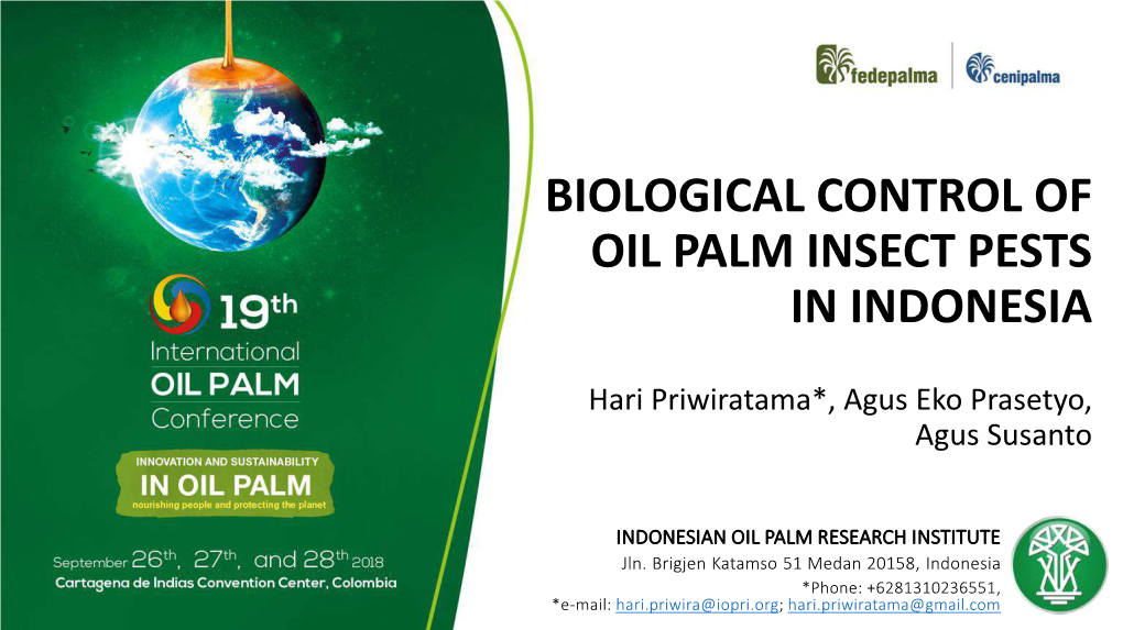 Biological Control of Oil Palm Insect Pests in Indonesia