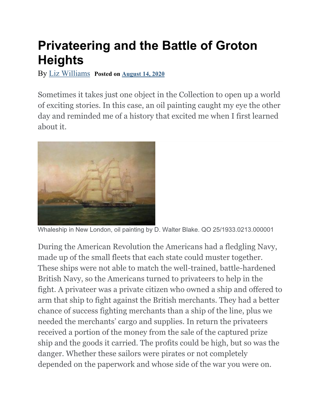 Privateering and the Battle of Groton Heights by Liz Williams Posted on August 14, 2020