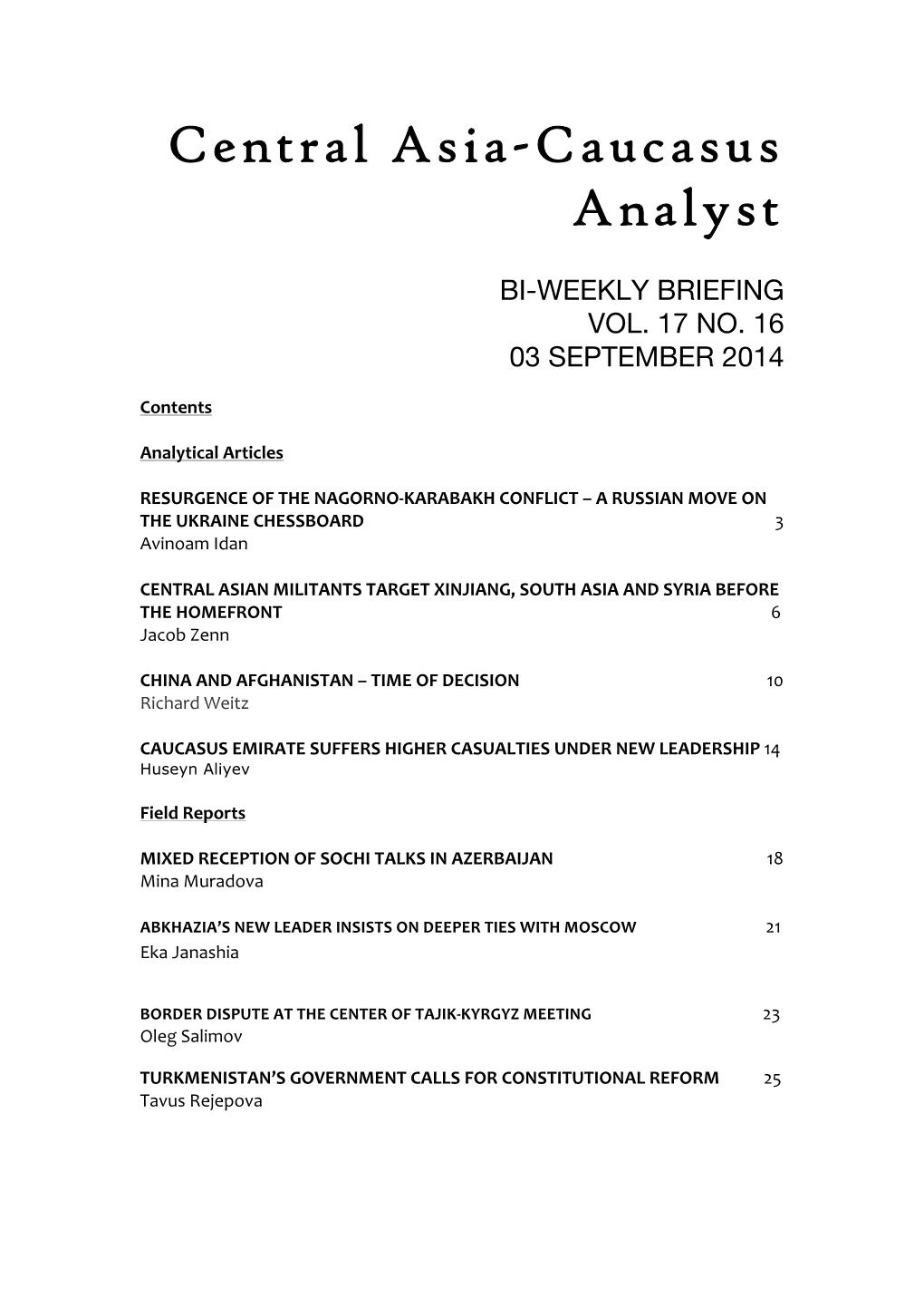 Central Asia-Caucasus Analyst, Vol 17, No 15