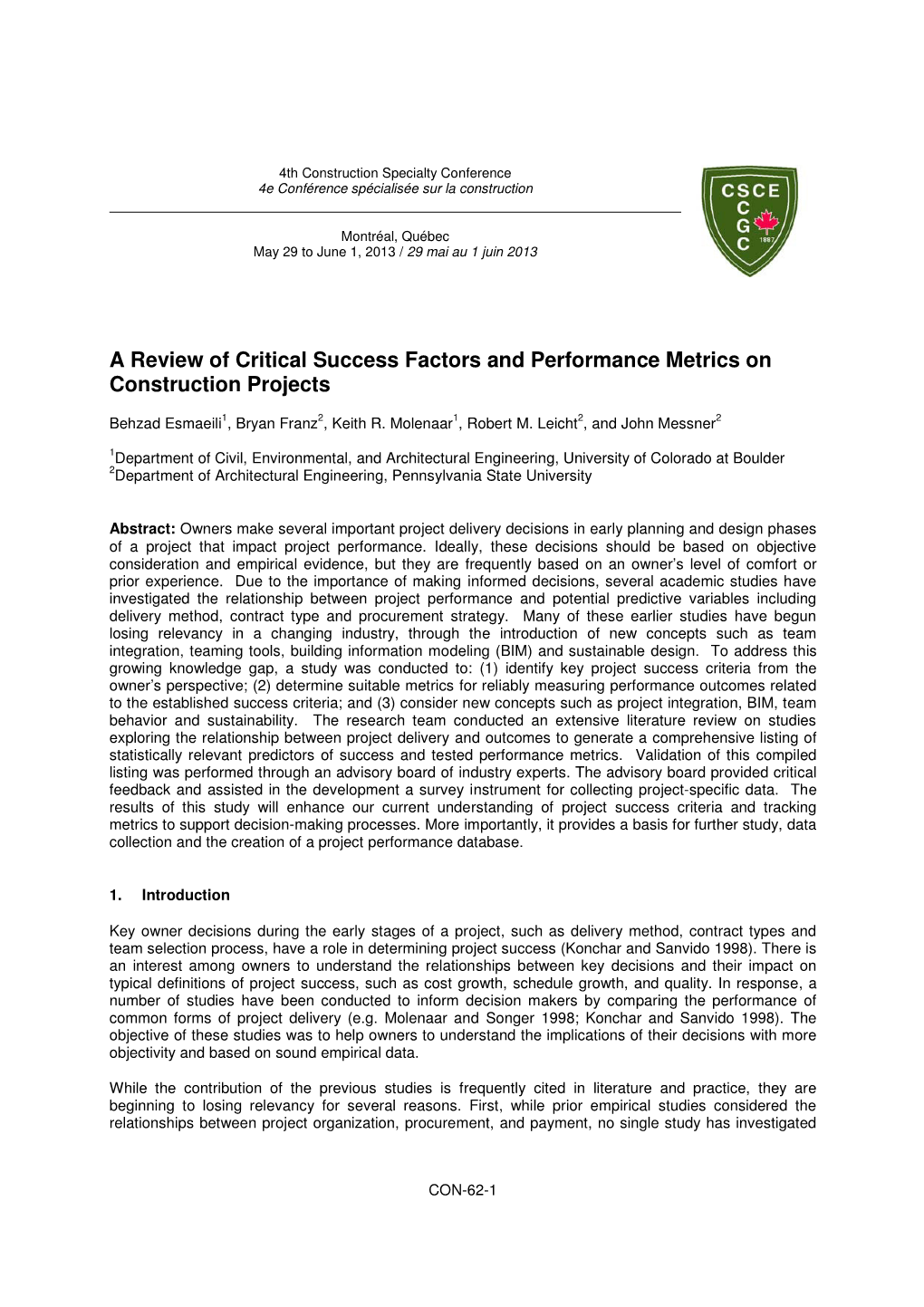 A Review of Critical Success Factors and Performance Metrics on Construction Projects