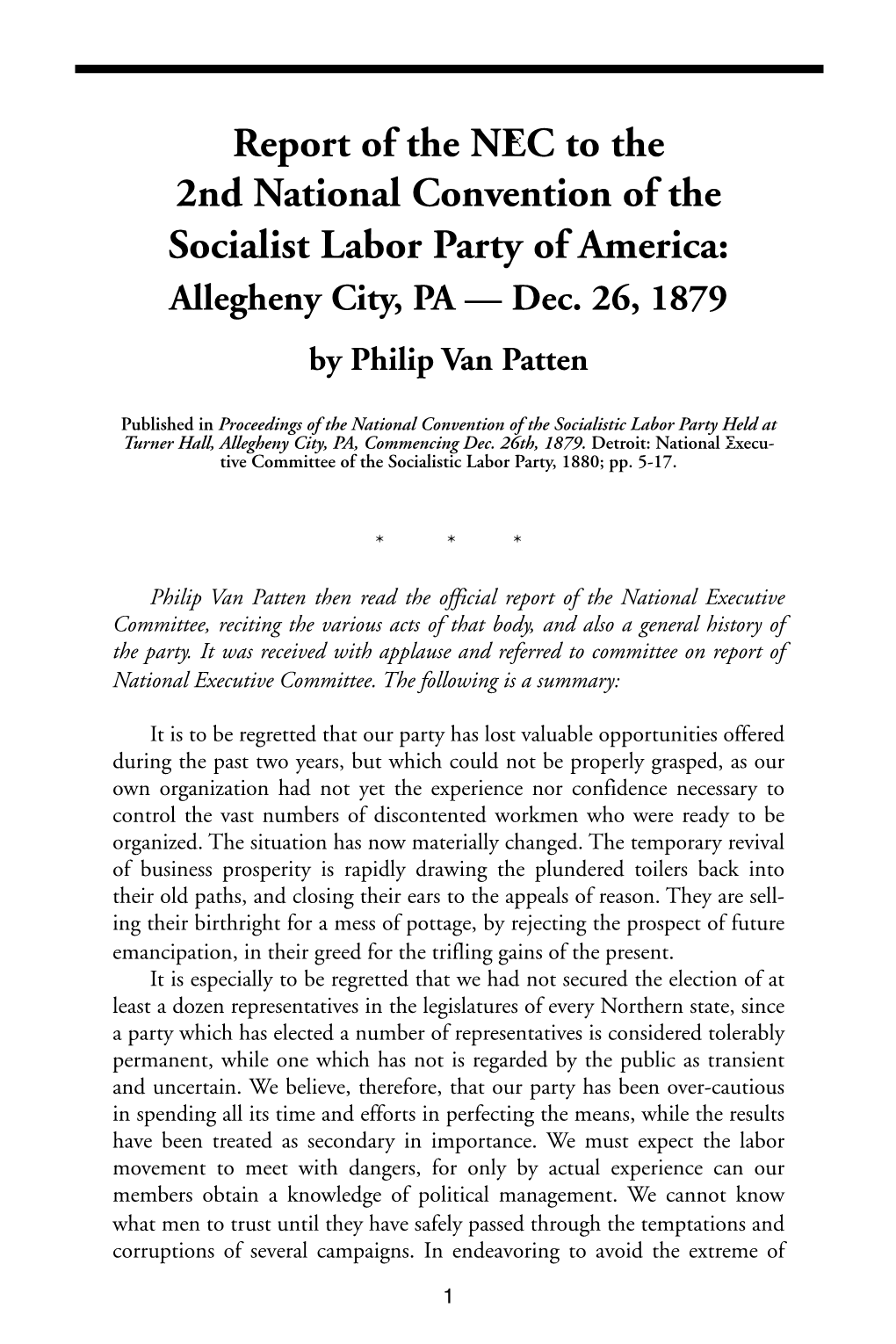 Report of the NEC to the 2Nd National Convention of the Socialist Labor Party of America: Allegheny City, PA — Dec