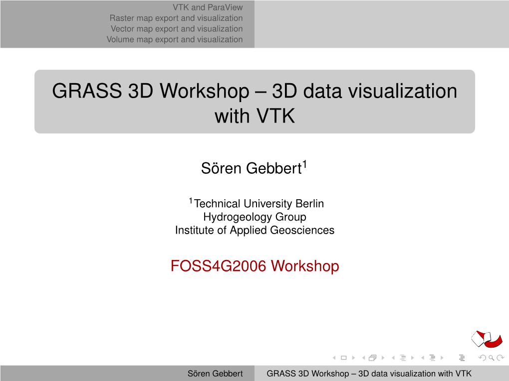 GRASS 3D Workshop -- 3D Data Visualization With