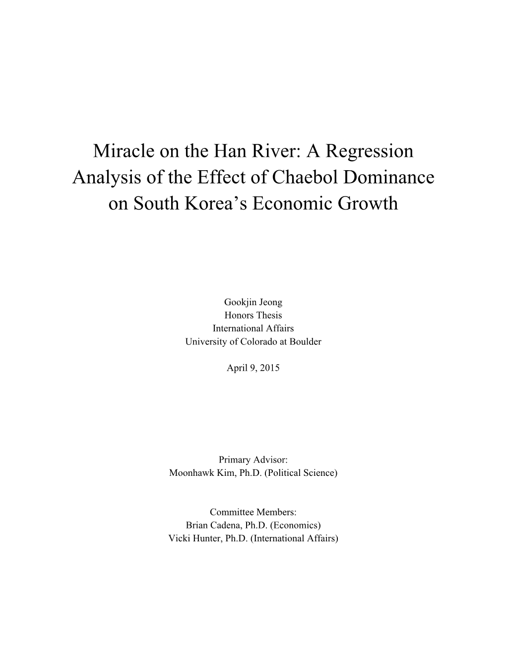 A Regression Analysis of the Effect of Chaebol Dominance on South Korea’S Economic Growth