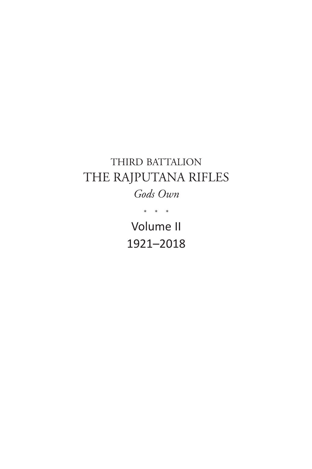 THE RAJPUTANA RIFLES Volume II 1921–2018