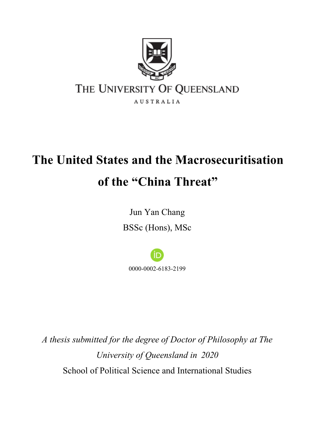 The United States and the Macrosecuritisation of the “China Threat”