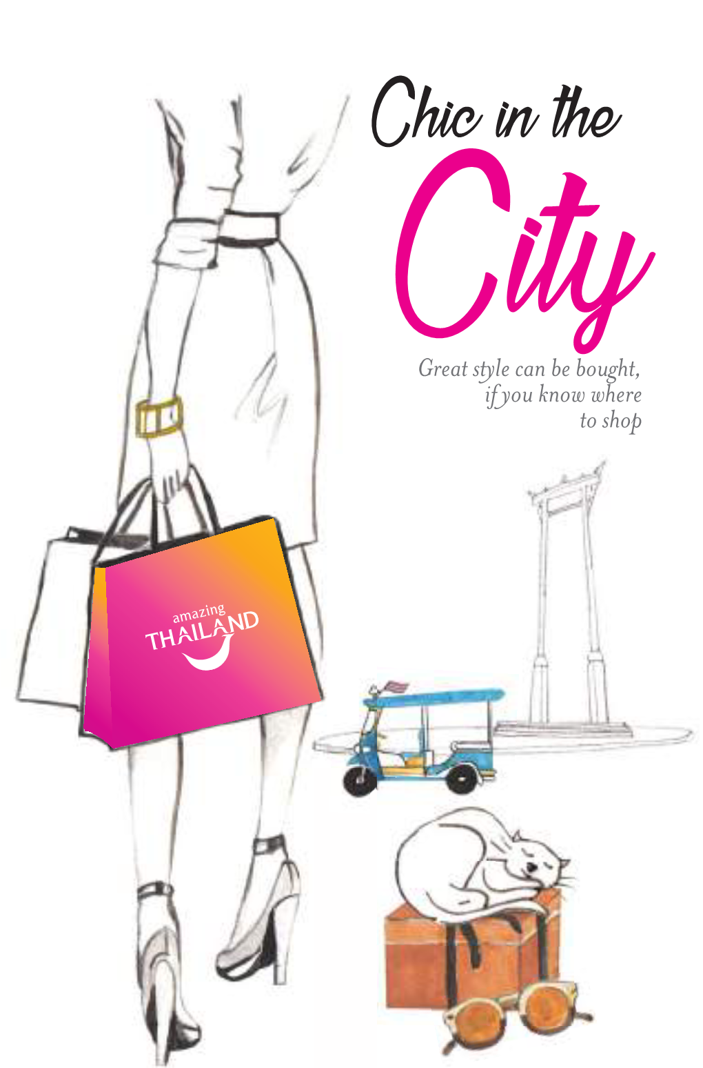 Chic in the City Great Style Can Be Bought, If You Know Where to Shop Chic in the City Great Style Can Be Bought, If You Know Where to Shop