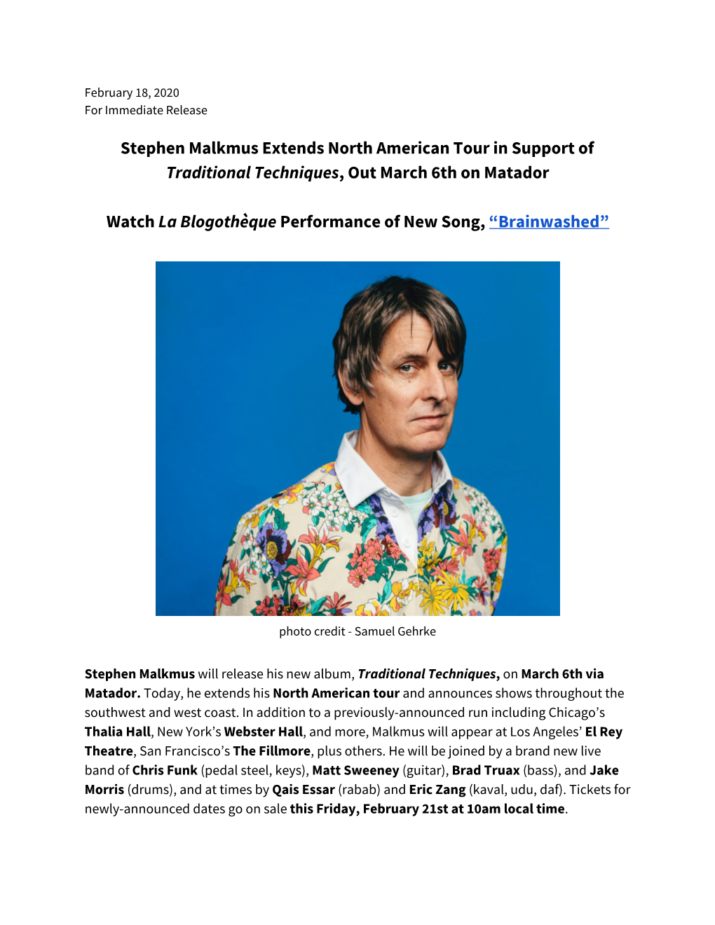 February 18, 2020 Stephen Malkmus Extends North American Tour In