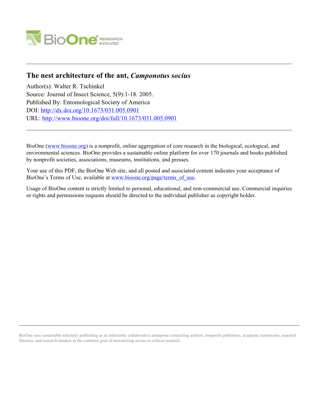 The Nest Architecture of the Ant, Camponotus Socius Author(S): Walter R