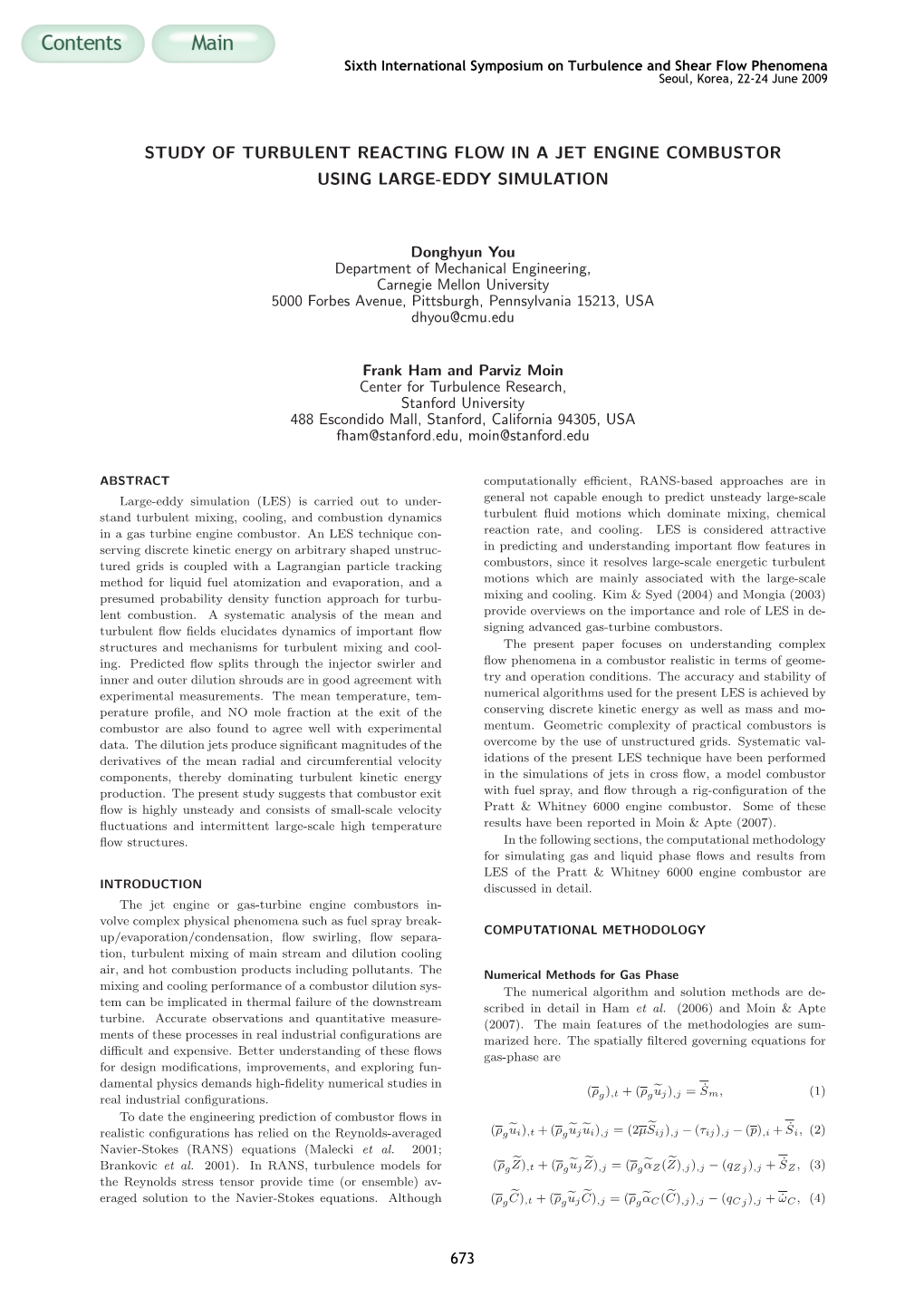 Study of Turbulent Reacting Flow in a Jet Engine Combustor Using Large-Eddy Simulation