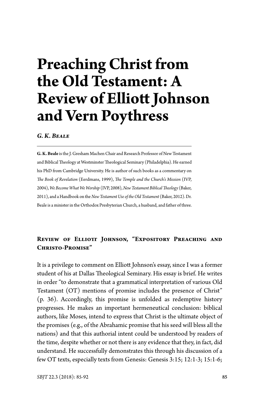 Preaching Christ from the Old Testament: a Review of Elliott Johnson and Vern Poythress G