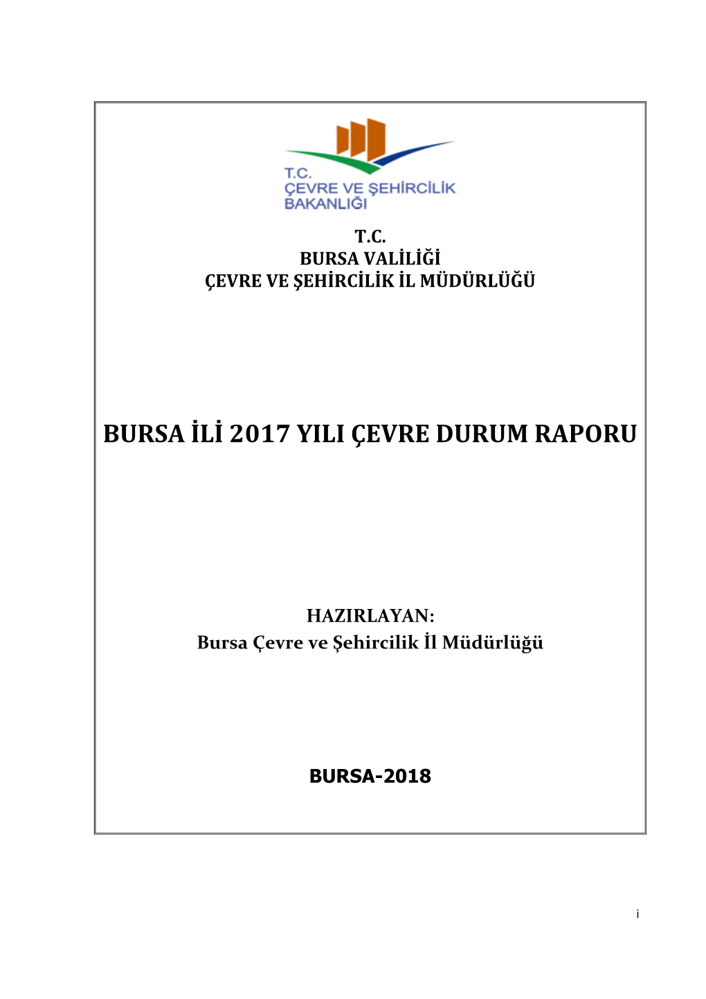 Bursa Ili 2017 Yili Çevre Durum Raporu