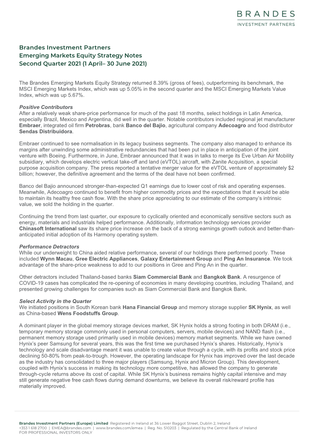 Brandes Investment Partners Emerging Markets Equity Strategy Notes Second Quarter 2021 (1 April– 30 June 2021)