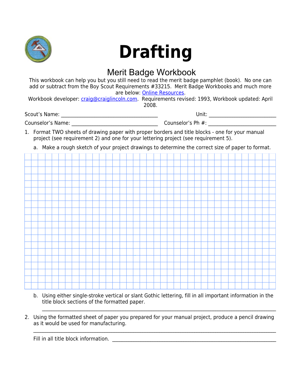 Drafting P. 2 Merit Badge Workbook Scout's Name: ______