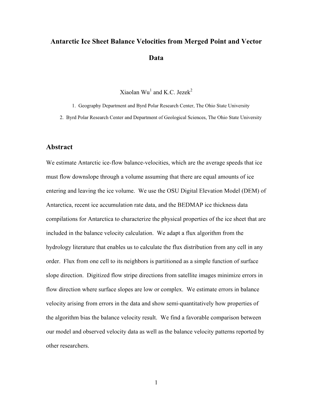 Antarctic Ice Sheet Balance Velocities from Merged Point and Vector Data Abstract