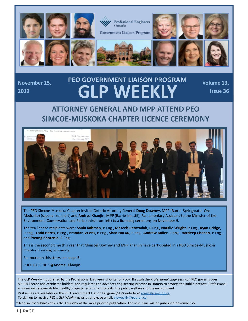 PEO GOVERNMENT LIAISON PROGRAM Volume 13, 2019 GLP WEEKLY Issue 36 ATTORNEY GENERAL and MPP ATTEND PEO SIMCOE-MUSKOKA CHAPTER LICENCE CEREMONY