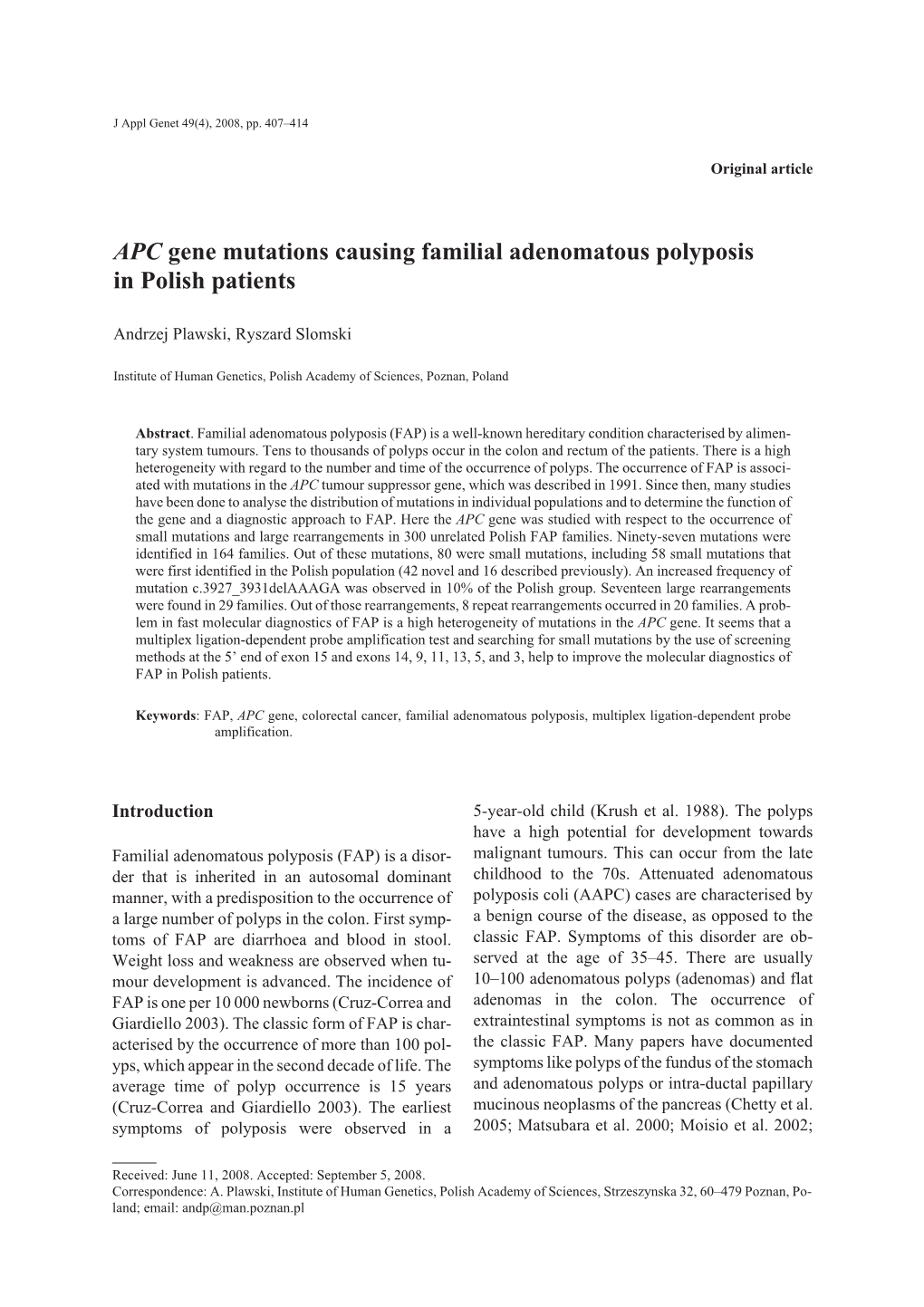 APC Gene Mutations Causing Familial Adenomatous Polyposis in Polish Patients