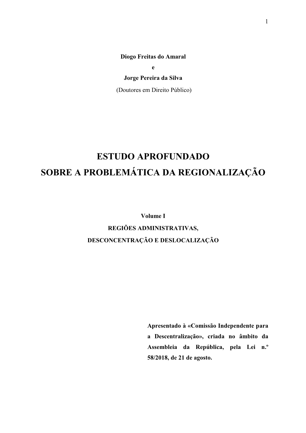 Diogo Freitas Do Amaral E Jorge Pereira Da Silva (Doutores Em Direito Público)