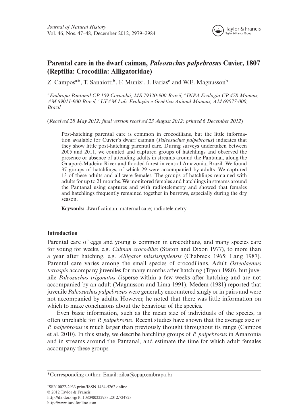 Parental Care in the Dwarf Caiman, Paleosuchus Palpebrosus Cuvier, 1807 (Reptilia: Crocodilia: Alligatoridae) Z