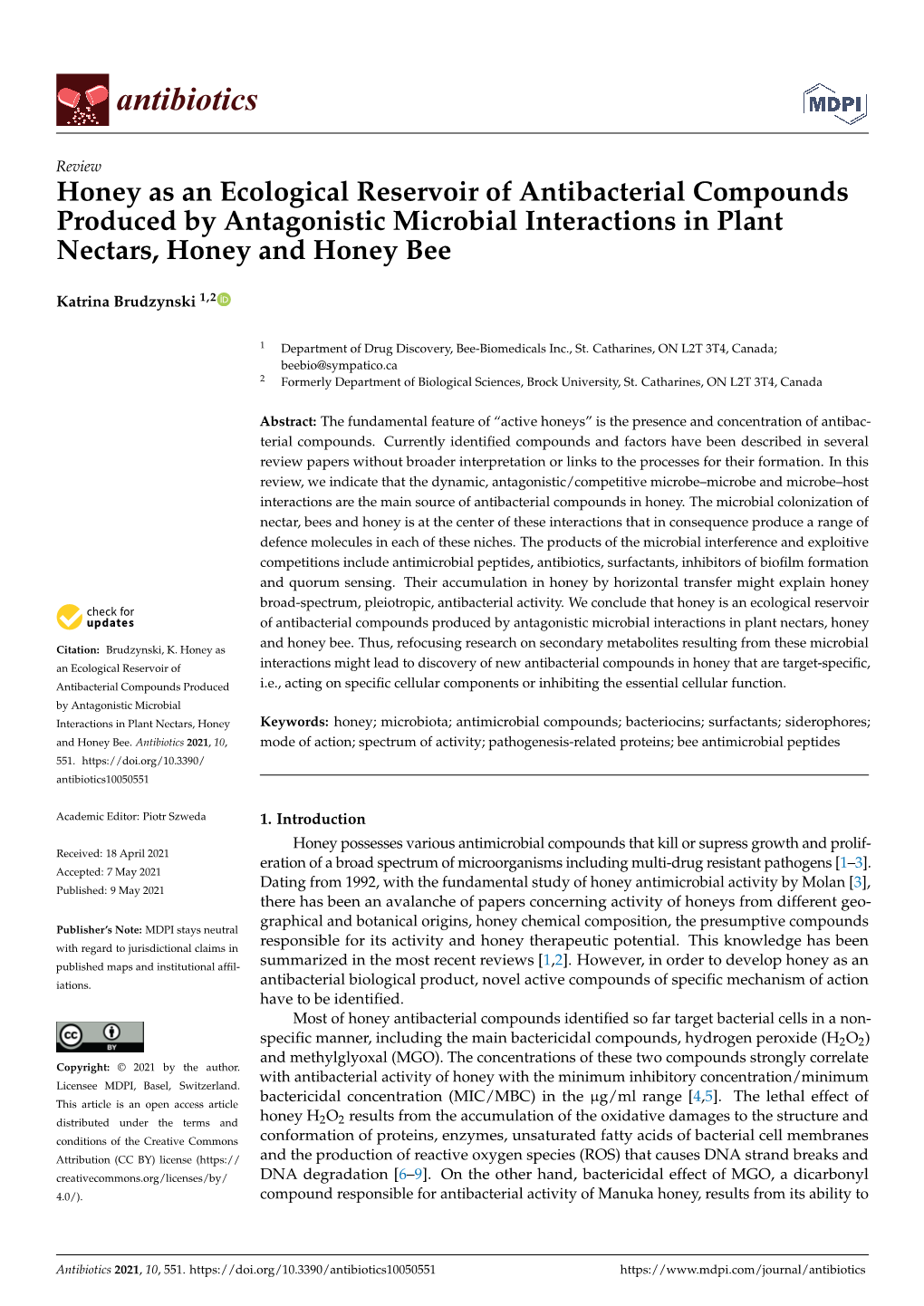 Honey As an Ecological Reservoir of Antibacterial Compounds Produced by Antagonistic Microbial Interactions in Plant Nectars, Honey and Honey Bee