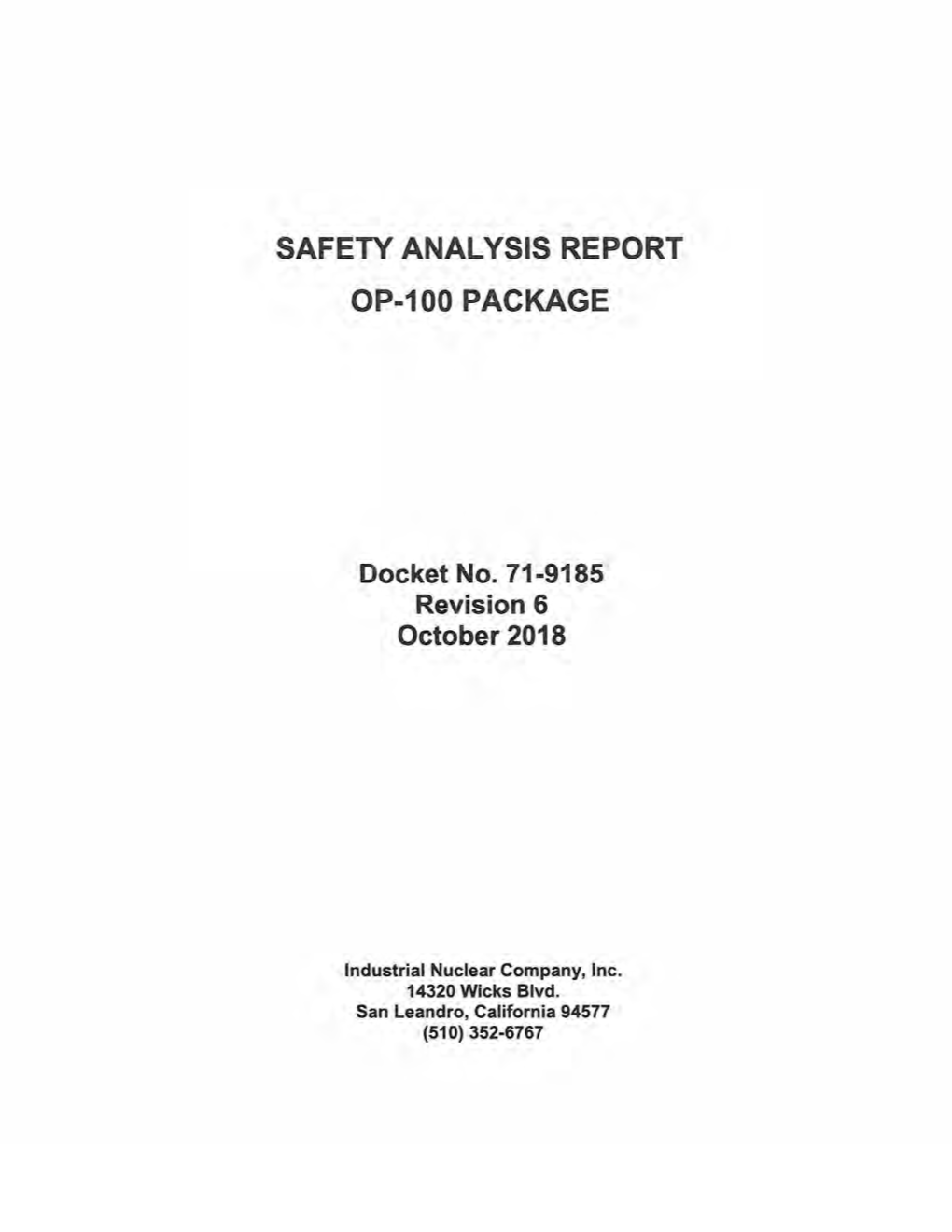 Safety Analysis Report: OP-100 Package, Revision 6