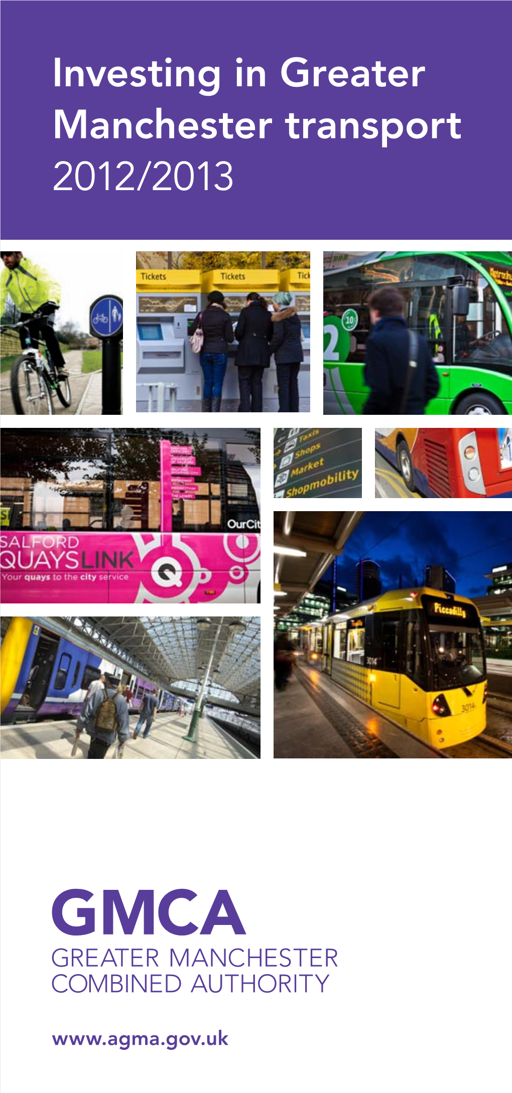 Investing in Greater Manchester Transport 2012/2013