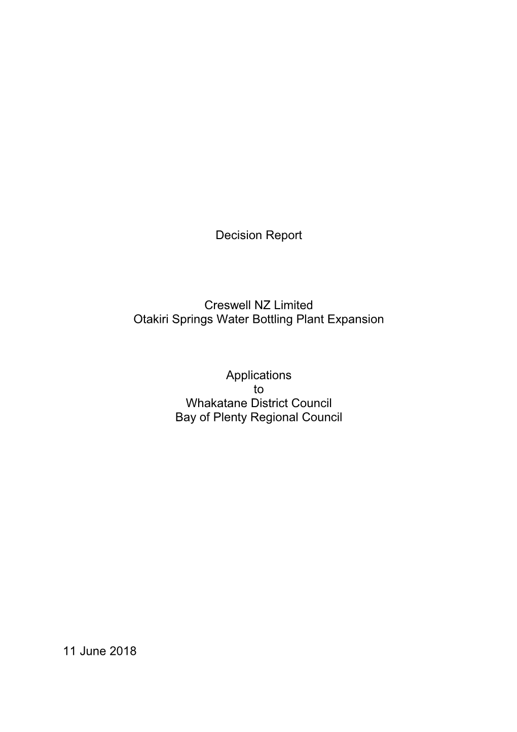 Decision Report Creswell NZ Limited Otakiri Springs Water Bottling Plant