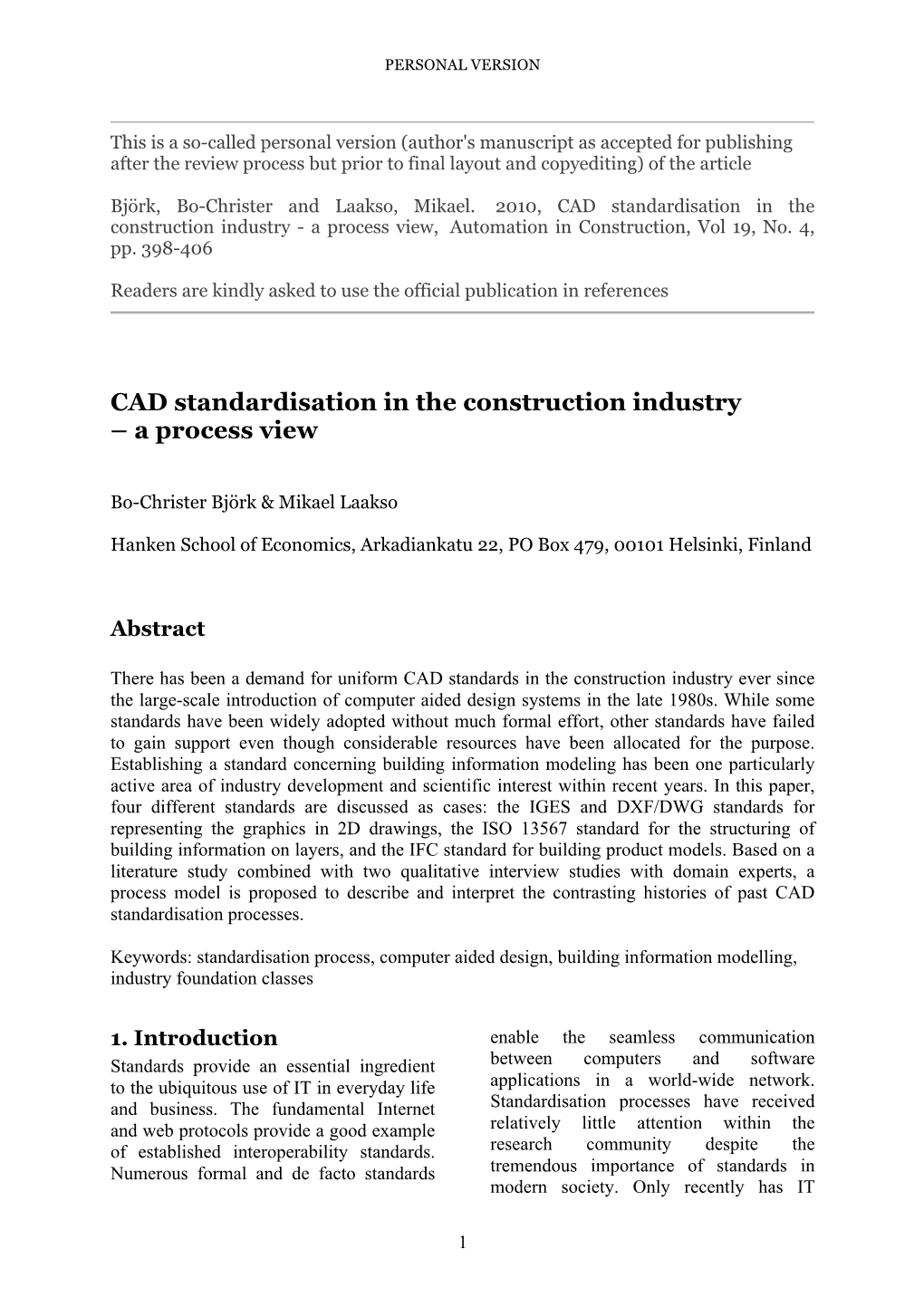 CAD Standardisation in the Construction Industry - a Process View, Automation in Construction, Vol 19, No