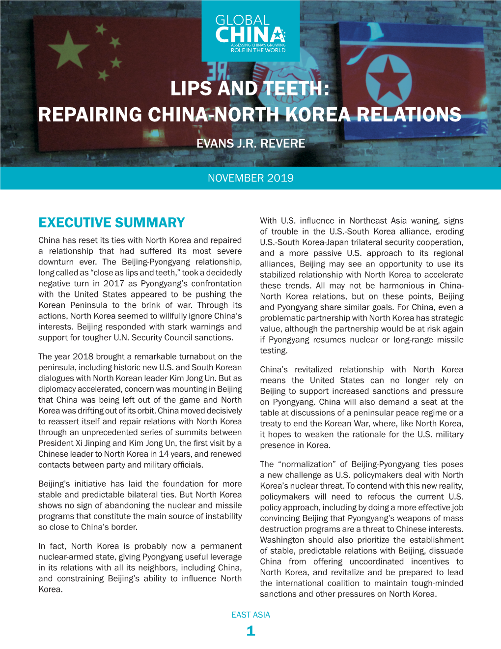 Lips and Teeth: Repairing China-North Korea Relations Evans J.R