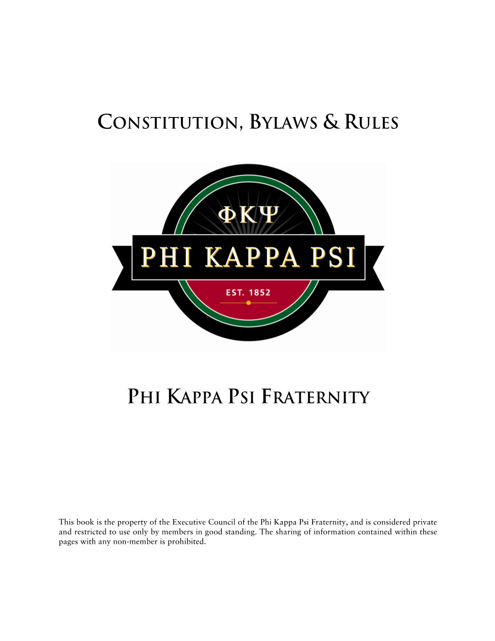 Constitution, Bylaws & Rules Phi Kappa Psi Fraternity