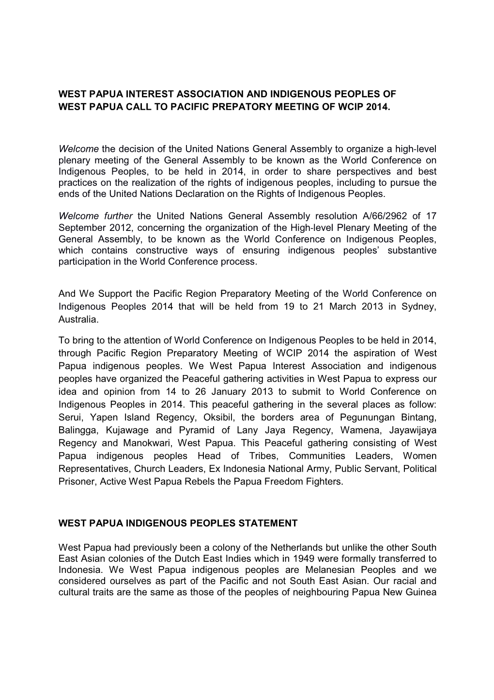 West Papua Interest Association and Indigenous Peoples of West Papua Call to Pacific Prepatory Meeting of Wcip 2014