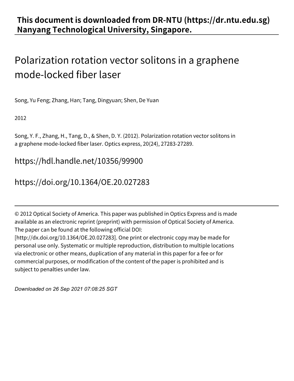 Polarization Rotation Vector Solitons in a Graphene Mode‑Locked Fiber Laser