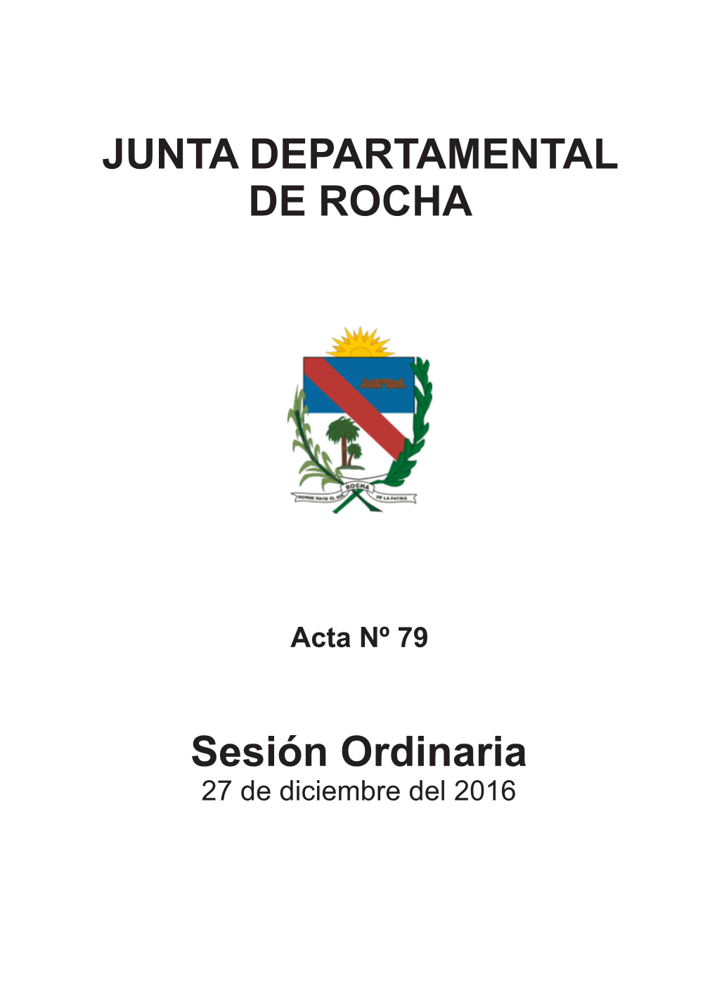 JUNTA DEPARTAMENTAL DE ROCHA Sesión Ordinaria