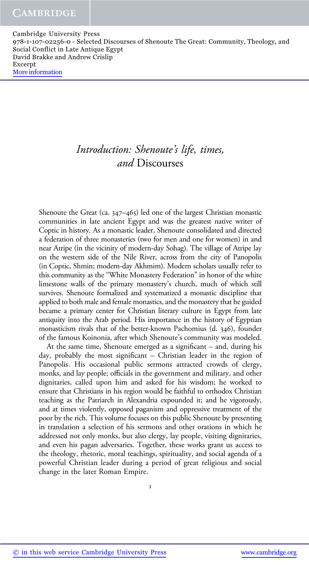 Shenoute the Great: Community, Theology, and Social Conflict in Late Antique Egypt David Brakke and Andrew Crislip Excerpt More Information