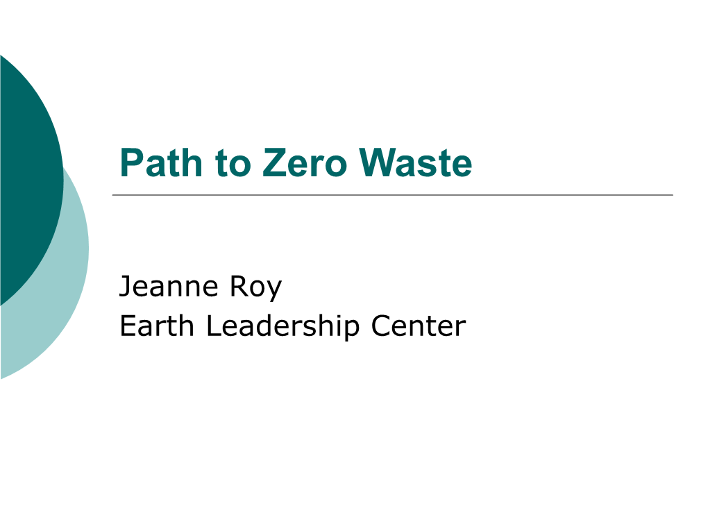 Path to Zero Waste