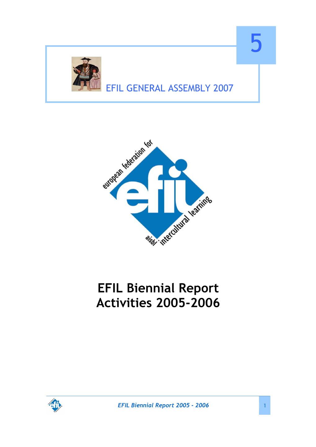 EFIL Biennial Report Activities 2005-2006