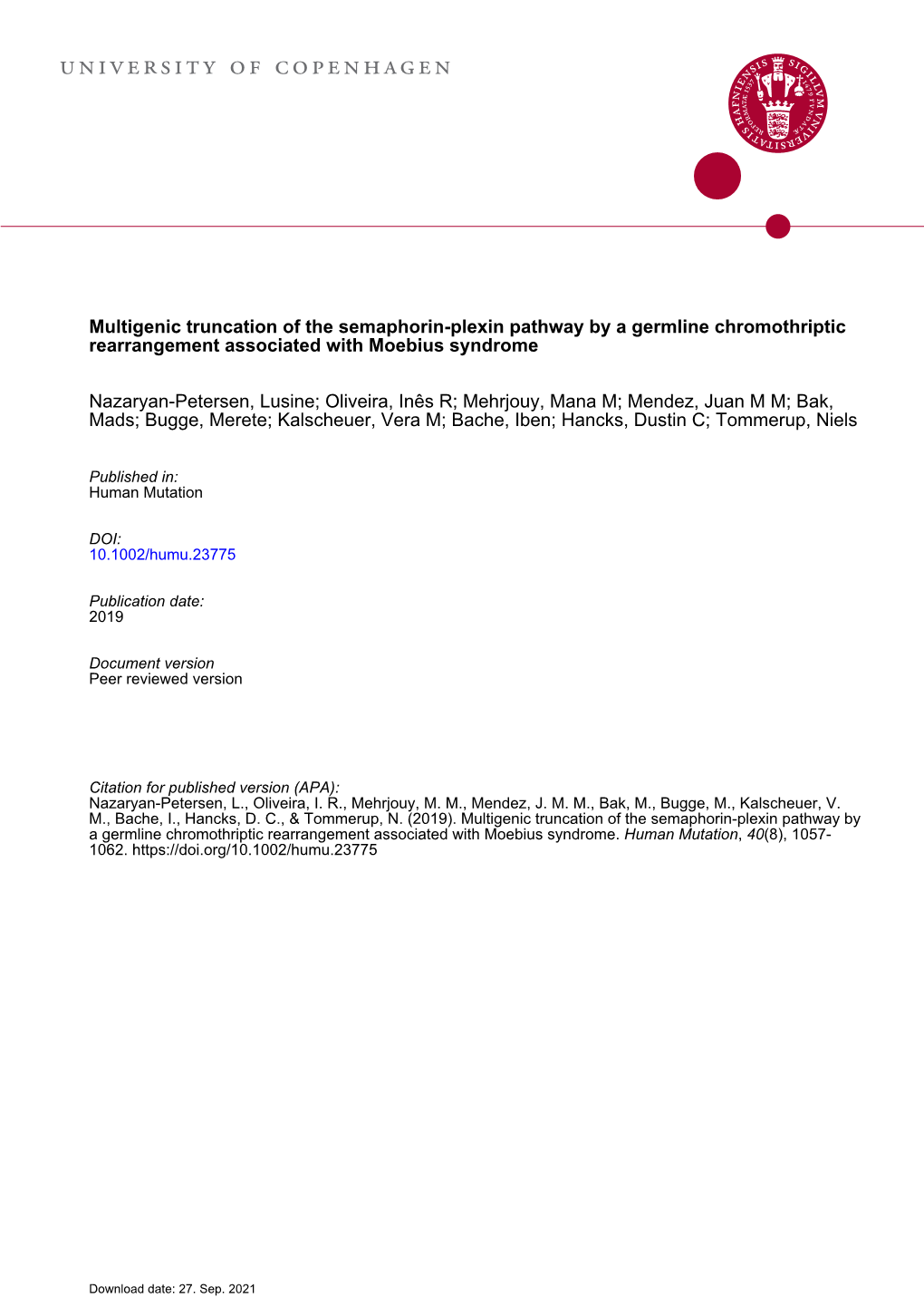 Multigenic Truncation of the Semaphorin-Plexin Pathway by a Germline Chromothriptic Rearrangement Associated with Moebius Syndrome