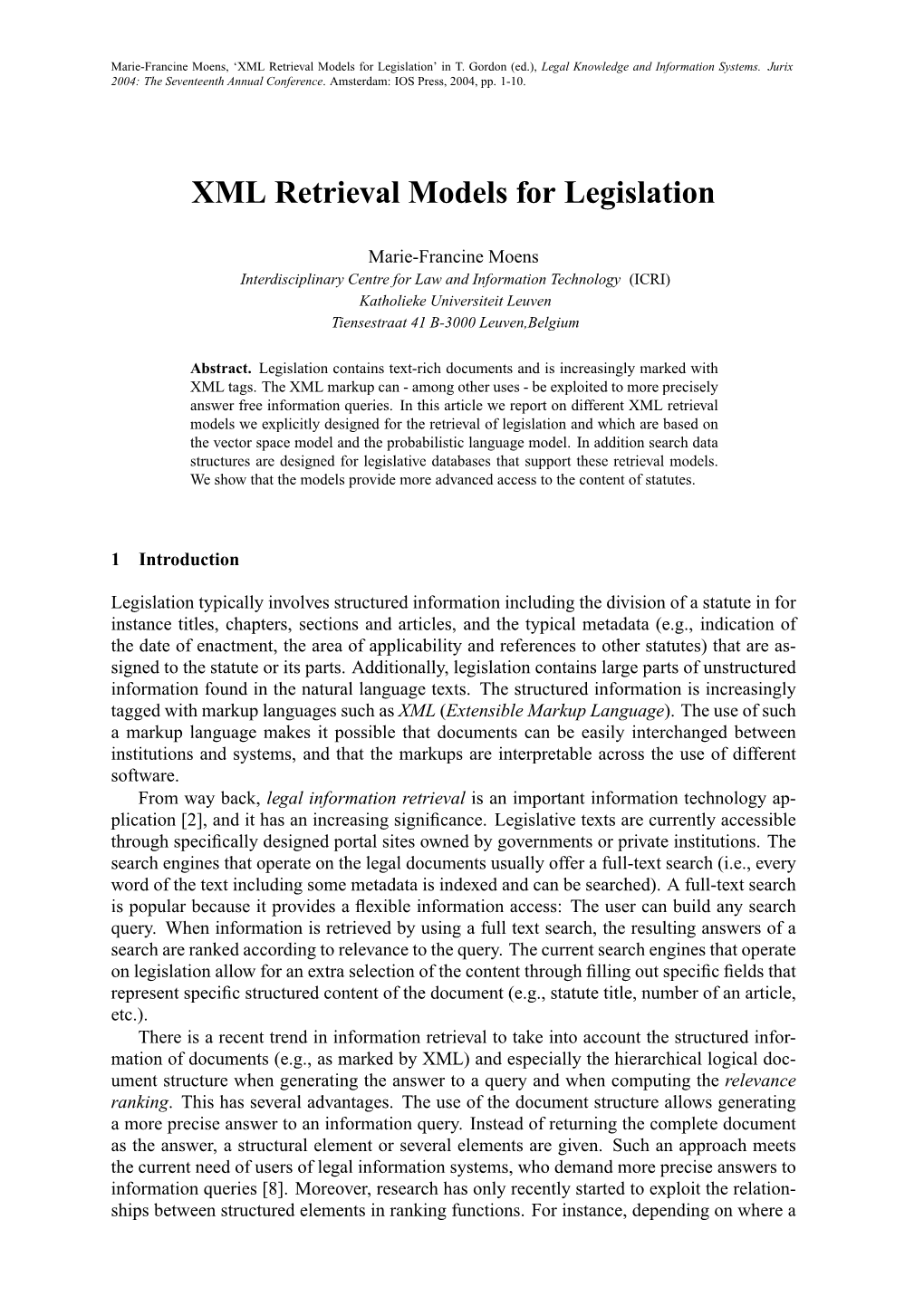 XML Retrieval Models for Legislation’ in T