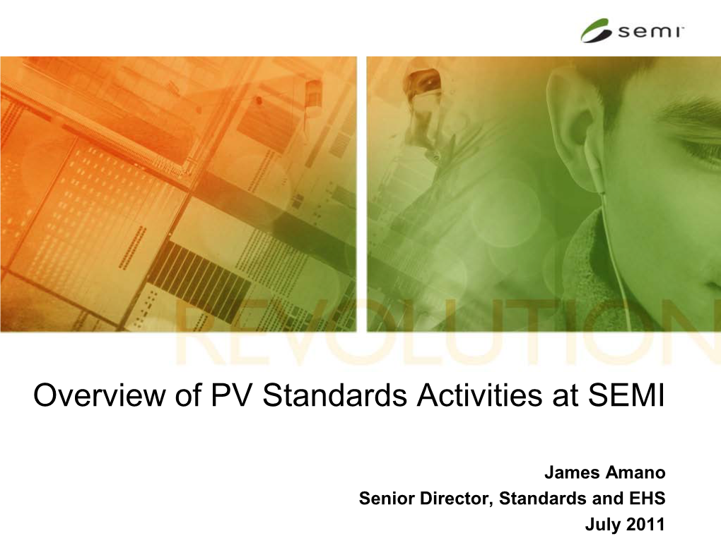 Overview of PV Standards Activities at SEMI