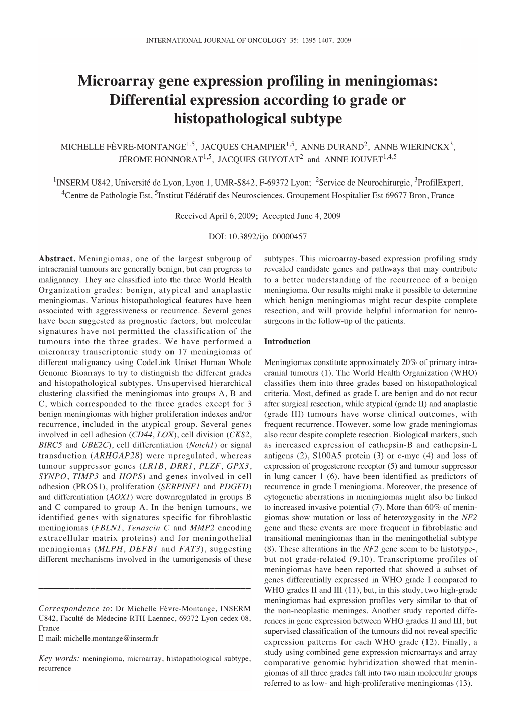 Microarray Gene Expression Profiling in Meningiomas: Differential Expression According to Grade Or Histopathological Subtype