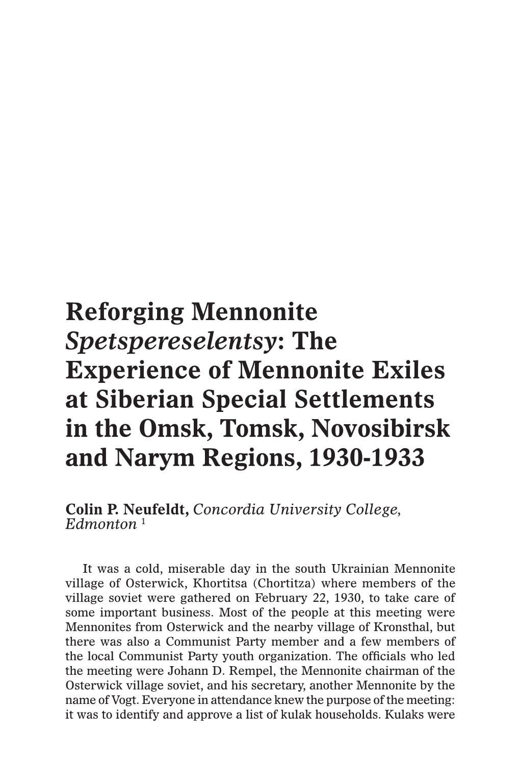 The Experience of Mennonite Exiles at Siberian Special Settlements in the Omsk, Tomsk, Novosibirsk and Narym Regions, 1930-1933