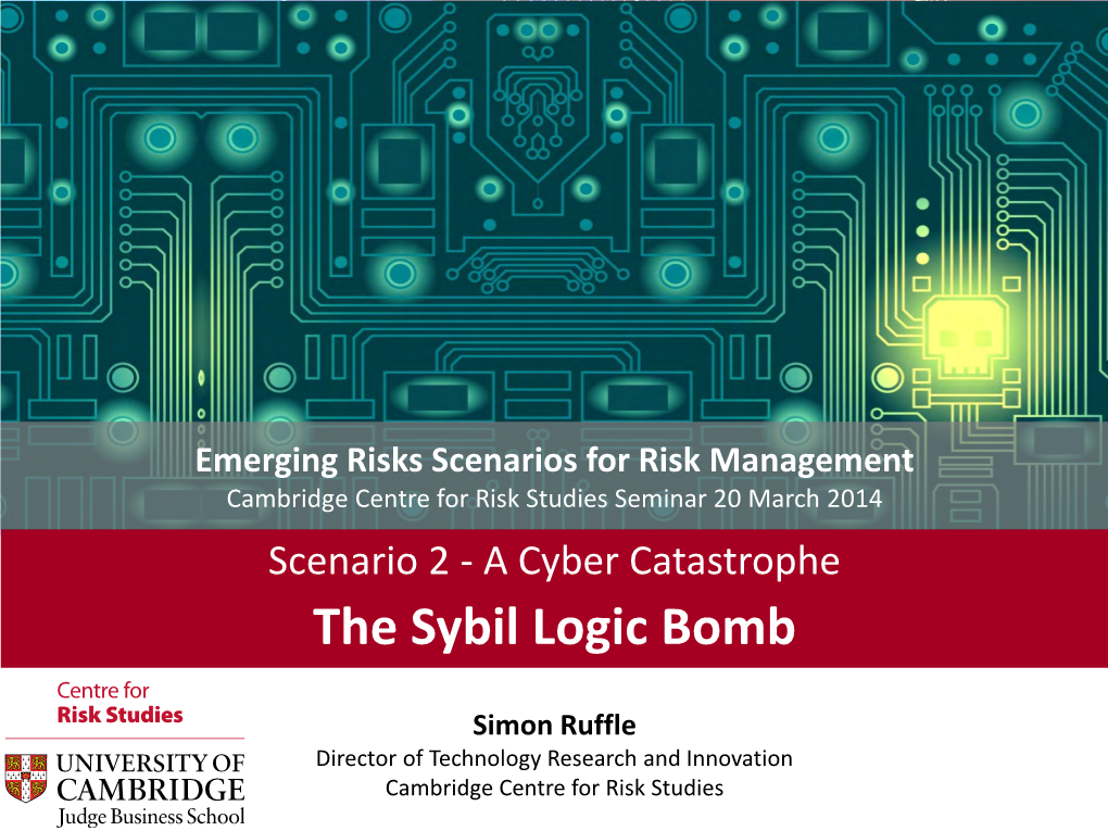 The Sybil Logic Bomb Scenario