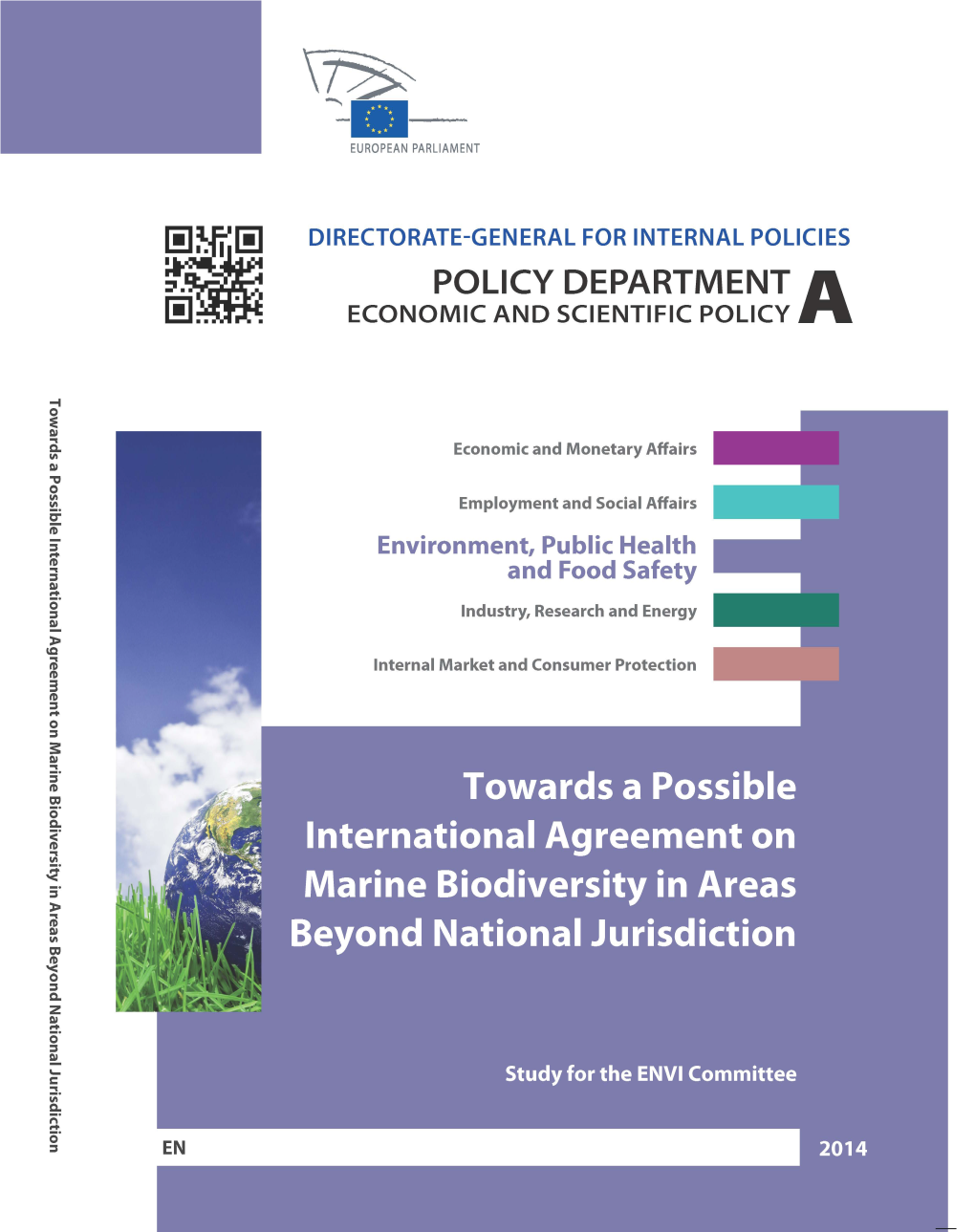 Towards a Possible International Agreement on Marine Biodiversity in Areas Beyond National Jurisdiction