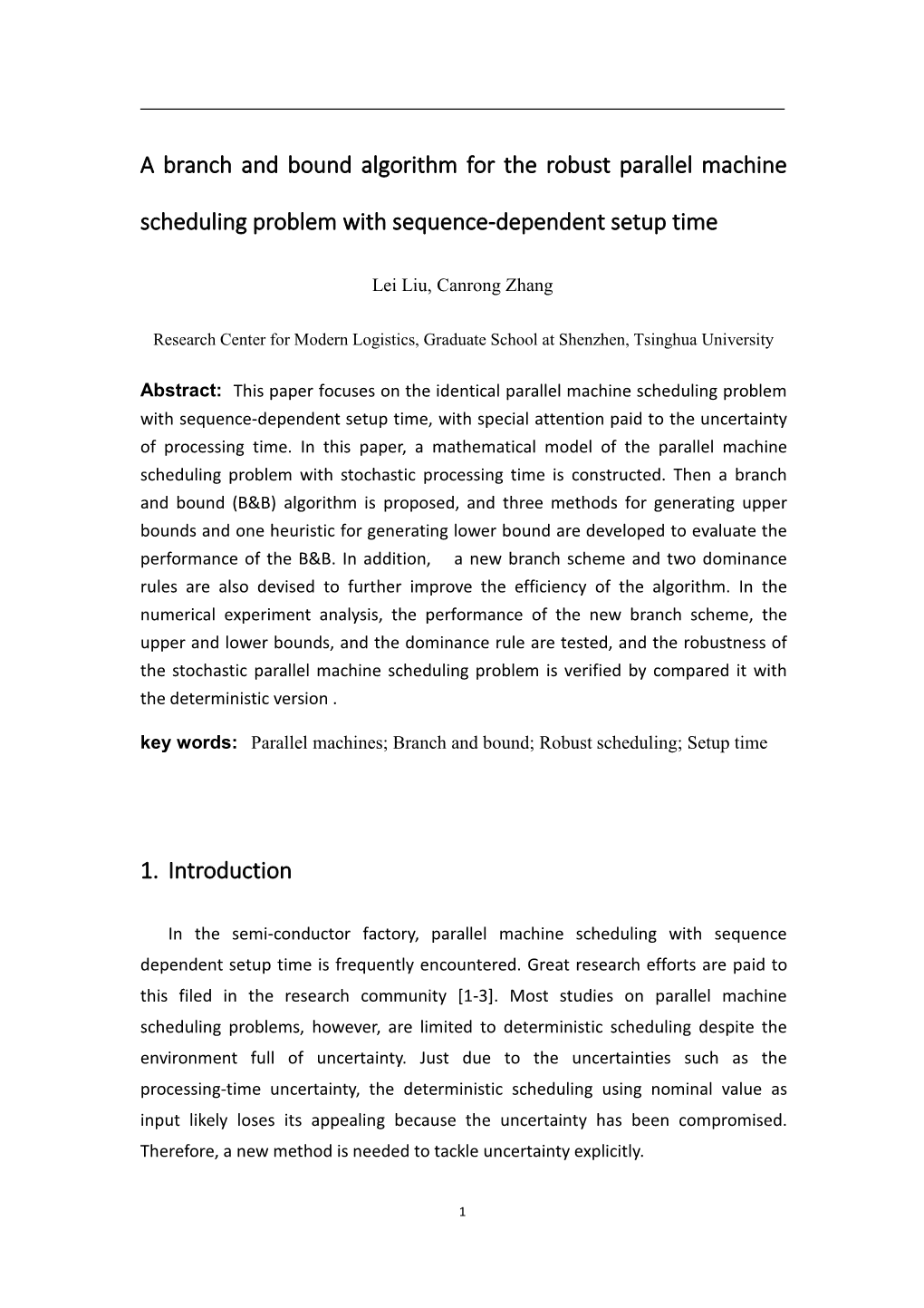 A Branch and Bound Algorithm for the Robust Parallel Machine Scheduling Problem with Sequence-Dependent Setup Time