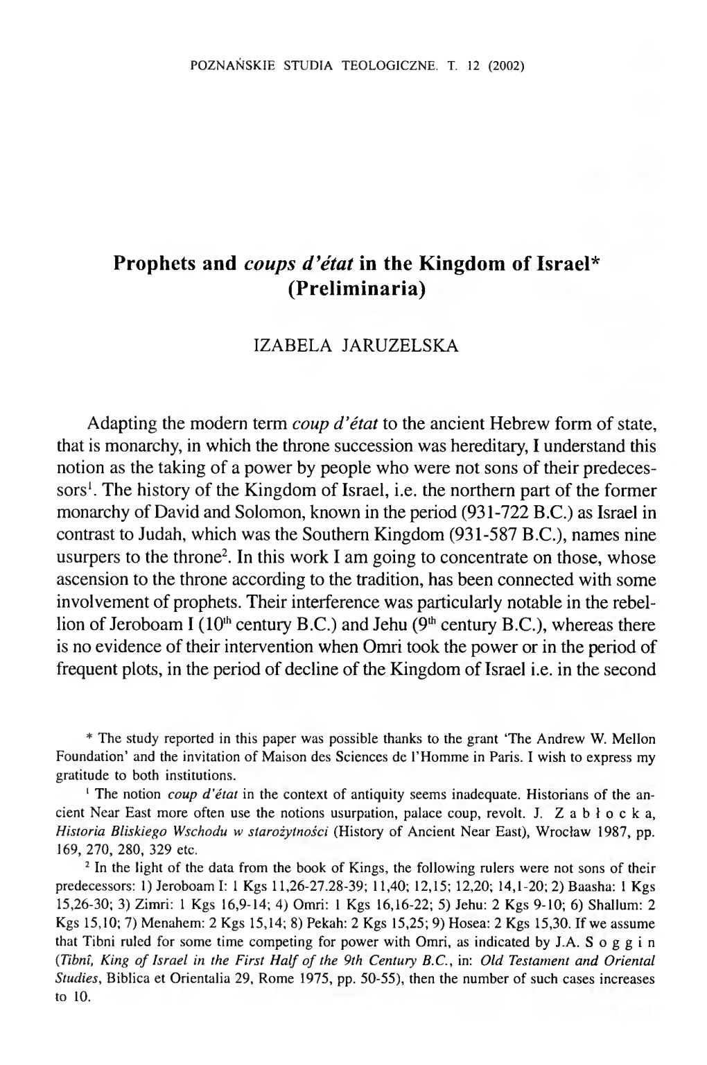 Prophets and Coups D 'État in the Kingdom of Israel* (Preliminaria)