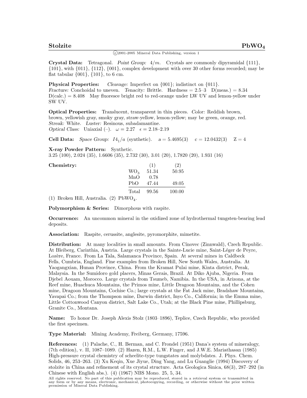 Stolzite Pbwo4 C 2001-2005 Mineral Data Publishing, Version 1