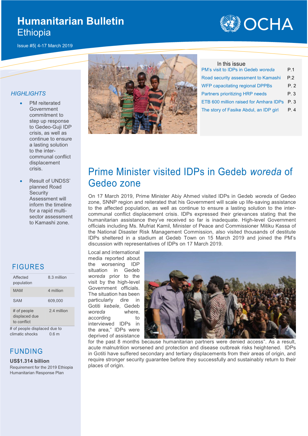 Prime Minister Visited Idps in Gedeb Woreda of Gedeo Zone